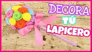 DECORA TUS LAPICEROS O BOL&Iacute;GRAFOS || D&Iacute;A DE LAS MADRES || DIY