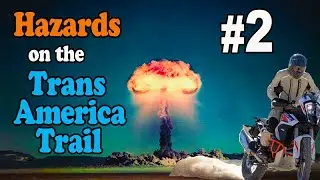Hazards on the Trans America Trail #2 | Graders & Motorcycles