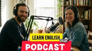 Learn English with podcast || English learning podcast 