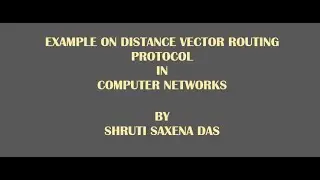 Example of Distance Vector Routing Protocol || Computer Networks