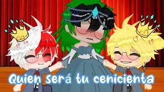 💞Quien ser&aacute; tu cenicienta⁉️//meme//todobakudeku//#humor#b #todobakudeku