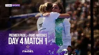 Caldera/Goenaga vs Sanchez/Josemaria | HIGHLIGHTS Premier Padel Paris - Quarterfinals | beIN SPORTS