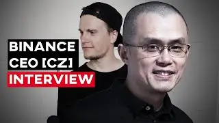 Binance CEO [CZ] Interview: BNB Future, Bailouts, Bear Market & more