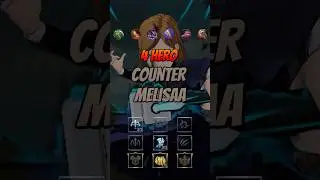 Counter Hero Melisa 2023.                        WARNING❗❗❗ JANGAN DITIRU❗❗❗#shorts #mobilelegends