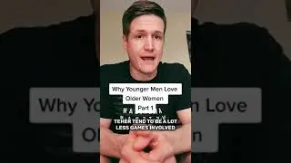 Why Younger Men Love Older Women (Part 1)