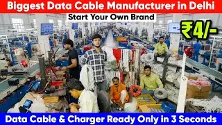 Biggest Data Cable Manufacturer in Delhi| Starting ₹4 | Direct From Factory| Dl84vlogs 