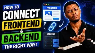 How to Connect Website Frontend and Backend | Step-by-Step