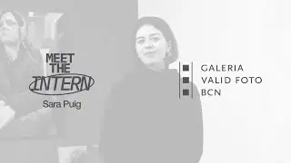 Meet the Intern: Sara Puig (Grado Visual Communication: Photography and Media Arts) en Valid Foto