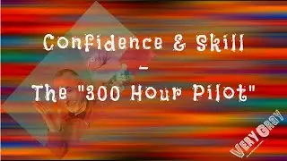 Confidence & Skill - The 