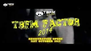 TBFM Factor 2014 - Promo Video