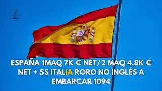 Espa&ntilde;a 1Maq 7k &euro; net / 2Maq 4.8k &euro; net + ss Italia RORO no Ingl&eacute;s a Embarcar 1094