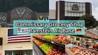 📍Ramstein Air Base commissary #groceryshopping #commissaryhaul #ramsteinairbase #foodshopping
