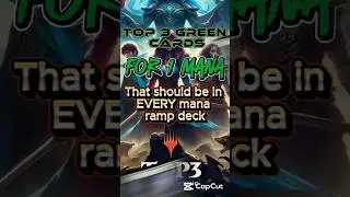 Top 3 One-Mana Green Cards Every MTG Ramp Deck Needs!