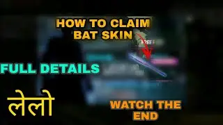 HOW TO CLAIM BAT SKIN// NEW EVENT// FULL DETAILS😯