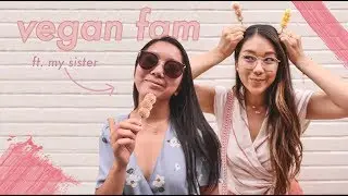 What My Family Ate | VEGAN