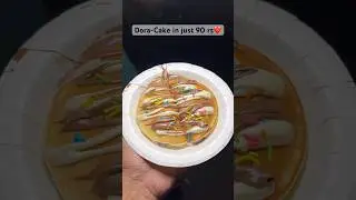 Dora-Cake in just 90 rs❤️ #shorts #streetfood #foodshorts #doraemon