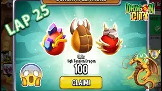 Dragon City - Reached LAP 25 REWARD of High Eternal Dragon [SPECIAL REWARD] 😱