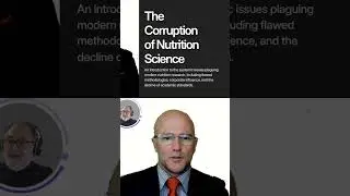 Nutrition Science Corruption: Unveiling the Hidden Scientific Fraud
