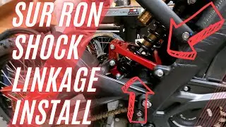 Sur Ron Shock Linkage Install!!