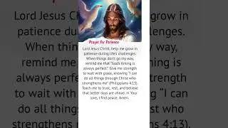 &ldquo;Powerful Prayer for Patience | Trust God&rsquo;s Timing | Motivational Bible Quotes &ndash; Jesus Christ&rdquo;