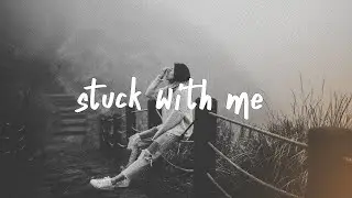 Stuck With Me 💔Best English Hollywood Songs 2025 ✨ | Pop & Romantic Music Vibes🥺