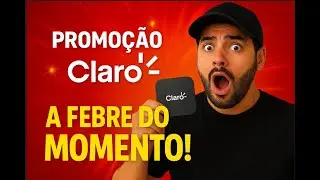 VAMOS FALAR DA CLARO BOX E A PROMO&Ccedil;&Atilde;O QUE ESTA SENDO A FREBRE DO MOMENTO 