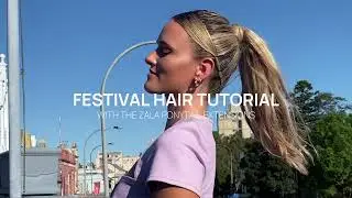 Festival Hair Tutorial | ZALA Hair Extensions