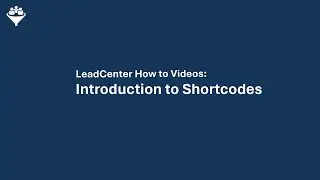How to Use Shortcodes in LeadCenter CRM Emails & Texts | Financial Advisors Tutorial