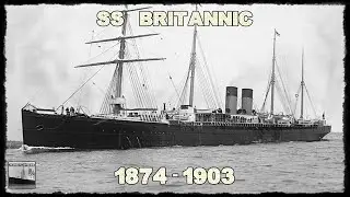SS BRITANNIC (1874 - 1903)