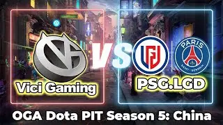 [ RERUN ] PSG LGD VS VG | OGA Dota PIT S5 China 2021 English Cast Highlights