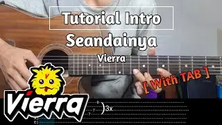 Tutorial Intro Seandainya - Vierra ( With TAB + Slowmotion ) | Galeri Melodi