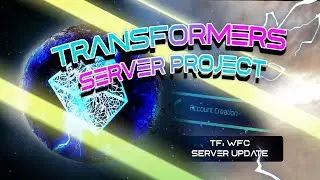 Transformers ReEnergized - TFWFC Server Revival Update
