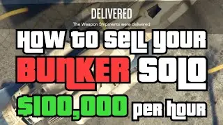 How to Sell Your Bunker Solo - Get 1 Delivery Vehicle Every Time