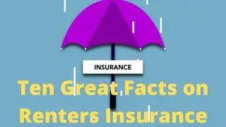 Ten Great Tips on Renters Insurance  (2021)