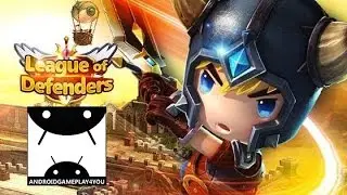 League of Defenders Android GamePlay Trailer (By VstarGames)