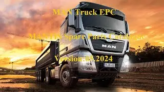 MANTIS 05.2024  Spare Parts Catalogue MAN Truck EPC TGE TGS  TGM TGX Coach Industrial/Marine Engine