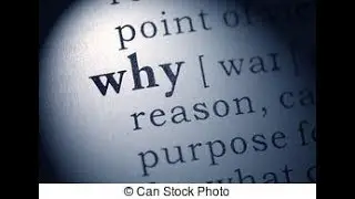 The power of Why?