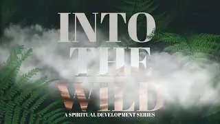 Moses Wilderness Experience | Into The Wild | Women of God Co.