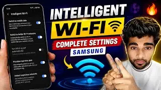 Samsung Intelligent Wi-Fi Full Details | Internet Fast Karne Ka Secret 😱