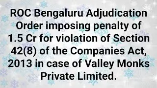 ROC Adjudication Order imposing penalty of 1.5 Cr for violation of Section 42(8) of the CA, 2013