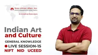 GK 015 - INDIAN ART AND CULTURE NIFT 2020 | NID 2020 | UCEED 2020