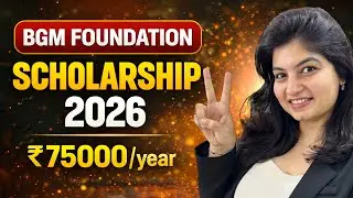 BGM FOUNDATION SCHOLARSHIP 2026