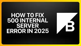 How To Fix BigCommerce Store 500 Internal Server Error in BigCommerce 2025! Tutorial