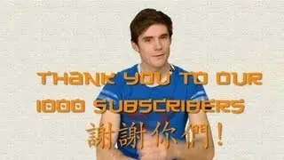 Thank You to our 1000 Subscribers! | Learn Chinese Now