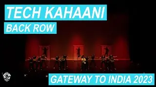 Tech Kahaani | Back Row | Gateway to India 2023