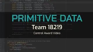 18219 Primitive Data Control Award Video Submission