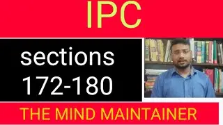 Ipc, section 172-180 , for all judiciary exams and bihar APO, (use earphones for better voice)