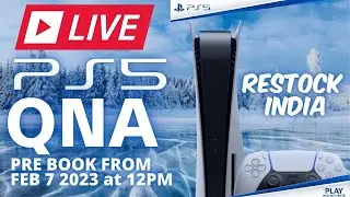 LIVE PS5 QNA SESSION For 7th FEB 2023, at 12pm for #ps5indiarestock #ps5india #ps5