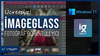 İmageGlass Alternatif Fotoğraf G&ouml;r&uuml;nt&uuml;leyicisi kullanımı