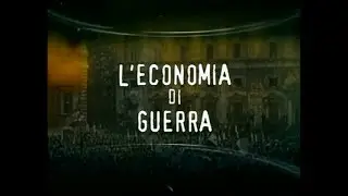 L'economia di Guerra